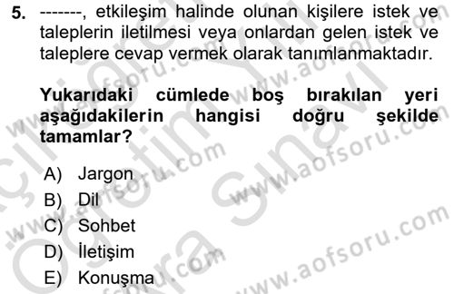 İletişim ve Alternatif İletişim Sistemleri Dersi 2021 - 2022 Yılı (Vize) Ara Sınav Soruları 5. Soru