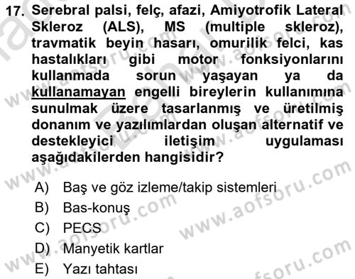 İletişim ve Alternatif İletişim Sistemleri Dersi 2021 - 2022 Yılı (Final) Dönem Sonu Sınav Soruları 17. Soru