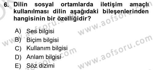 İletişim ve Alternatif İletişim Sistemleri Dersi 2021 - 2022 Yılı Yaz Okulu Sınav Soruları 6. Soru