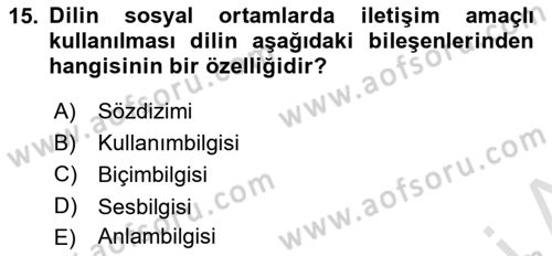 İletişim ve Alternatif İletişim Sistemleri Dersi 2023 - 2024 Yılı (Vize) Ara Sınav Soruları 15. Soru