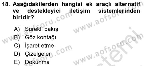 İletişim ve Alternatif İletişim Sistemleri Dersi 2023 - 2024 Yılı (Final) Dönem Sonu Sınav Soruları 18. Soru