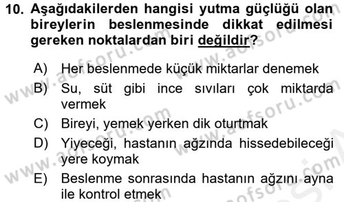 Temel Bakım ve Rehabilitasyon 1 Dersi 2017 - 2018 Yılı (Vize) Ara Sınav Soruları 10. Soru