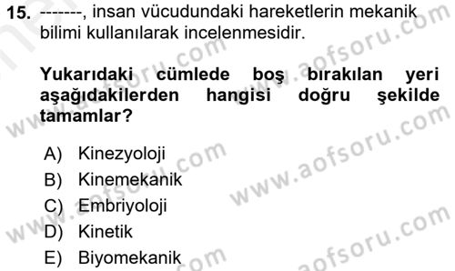 Temel Bakım ve Rehabilitasyon 1 Dersi 2017 - 2018 Yılı (Vize) Ara Sınav Soruları 15. Soru