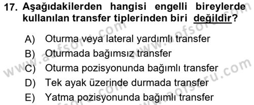 Temel Bakım ve Rehabilitasyon 1 Dersi 2017 - 2018 Yılı (Vize) Ara Sınav Soruları 17. Soru