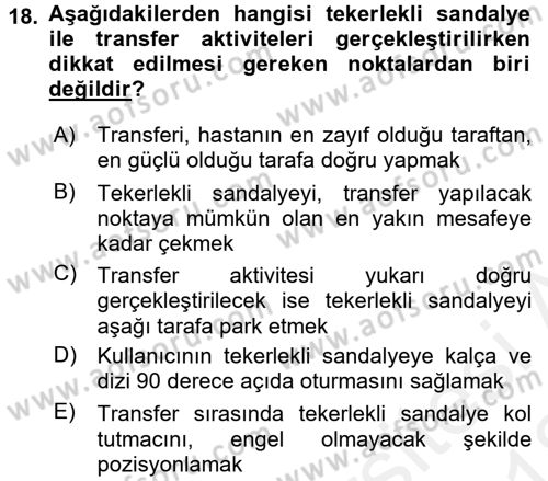 Temel Bakım ve Rehabilitasyon 1 Dersi 2017 - 2018 Yılı (Vize) Ara Sınav Soruları 18. Soru