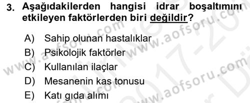 Temel Bakım ve Rehabilitasyon 1 Dersi 2017 - 2018 Yılı (Vize) Ara Sınav Soruları 3. Soru