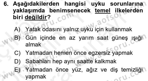 Temel Bakım ve Rehabilitasyon 1 Dersi 2017 - 2018 Yılı (Vize) Ara Sınav Soruları 6. Soru