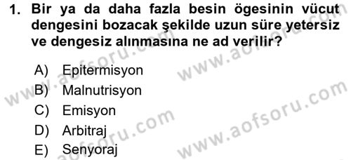 Temel Bakım ve Rehabilitasyon 1 Dersi 2017 - 2018 Yılı (Final) Dönem Sonu Sınav Soruları 1. Soru