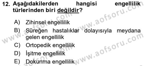 Temel Bakım ve Rehabilitasyon 1 Dersi 2017 - 2018 Yılı (Final) Dönem Sonu Sınav Soruları 12. Soru