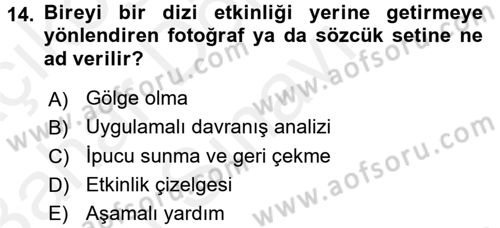 Temel Bakım ve Rehabilitasyon 1 Dersi 2017 - 2018 Yılı (Final) Dönem Sonu Sınav Soruları 14. Soru
