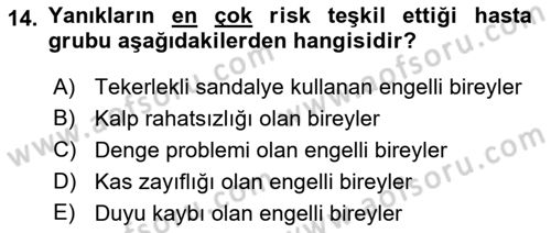Temel Bakım ve Rehabilitasyon 1 Dersi 2018 - 2019 Yılı 3 Ders Sınav Soruları 14. Soru