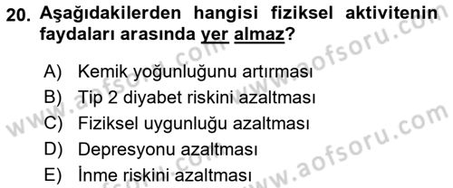 Temel Bakım ve Rehabilitasyon 1 Dersi 2018 - 2019 Yılı 3 Ders Sınav Soruları 20. Soru