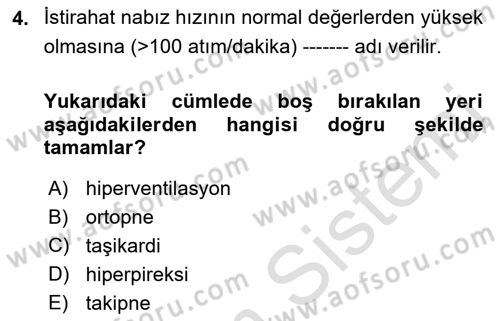Temel Bakım ve Rehabilitasyon 1 Dersi 2018 - 2019 Yılı 3 Ders Sınav Soruları 4. Soru