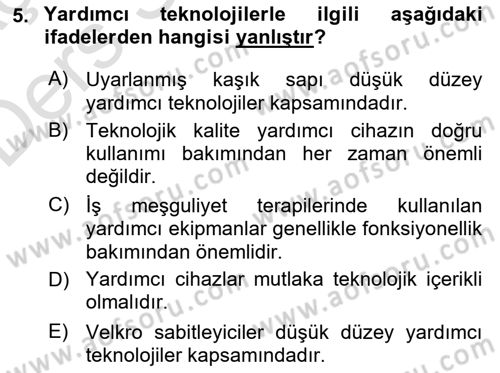Temel Bakım ve Rehabilitasyon 1 Dersi 2018 - 2019 Yılı 3 Ders Sınav Soruları 5. Soru