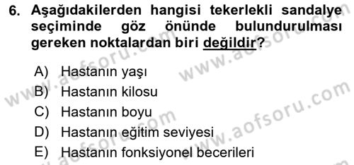 Temel Bakım ve Rehabilitasyon 1 Dersi 2018 - 2019 Yılı 3 Ders Sınav Soruları 6. Soru