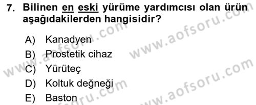 Temel Bakım ve Rehabilitasyon 1 Dersi 2018 - 2019 Yılı 3 Ders Sınav Soruları 7. Soru
