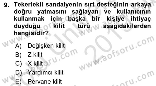 Temel Bakım ve Rehabilitasyon 1 Dersi 2018 - 2019 Yılı 3 Ders Sınav Soruları 9. Soru