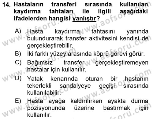 Temel Bakım ve Rehabilitasyon 1 Dersi 2018 - 2019 Yılı (Vize) Ara Sınav Soruları 14. Soru
