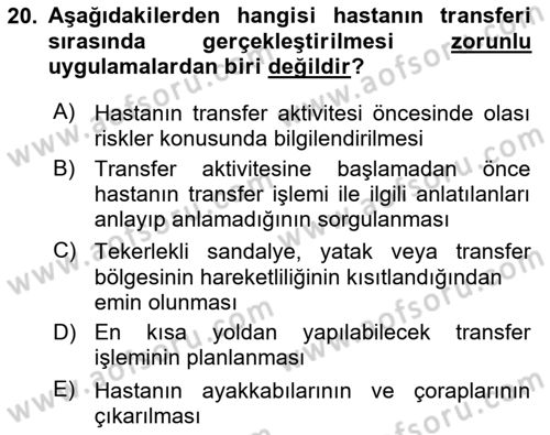 Temel Bakım ve Rehabilitasyon 1 Dersi 2018 - 2019 Yılı (Vize) Ara Sınav Soruları 20. Soru