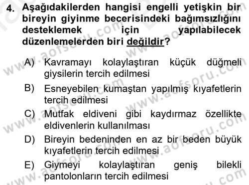 Temel Bakım ve Rehabilitasyon 1 Dersi 2018 - 2019 Yılı (Vize) Ara Sınav Soruları 4. Soru