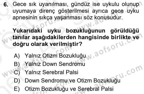 Temel Bakım ve Rehabilitasyon 1 Dersi 2018 - 2019 Yılı (Vize) Ara Sınav Soruları 6. Soru