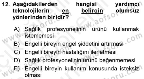Temel Bakım ve Rehabilitasyon 1 Dersi 2018 - 2019 Yılı (Final) Dönem Sonu Sınav Soruları 12. Soru