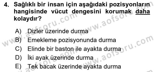 Temel Bakım ve Rehabilitasyon 1 Dersi 2018 - 2019 Yılı (Final) Dönem Sonu Sınav Soruları 4. Soru