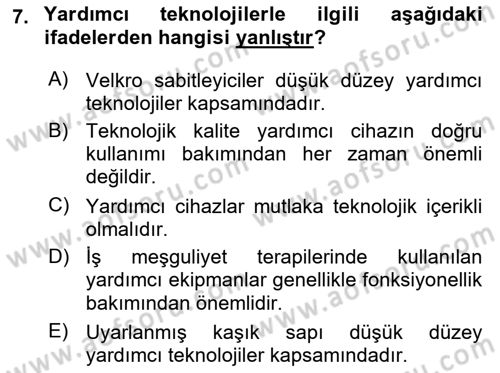 Temel Bakım ve Rehabilitasyon 1 Dersi 2018 - 2019 Yılı (Final) Dönem Sonu Sınav Soruları 7. Soru