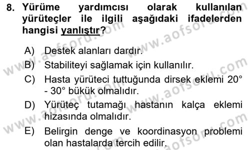 Temel Bakım ve Rehabilitasyon 1 Dersi 2018 - 2019 Yılı (Final) Dönem Sonu Sınav Soruları 8. Soru