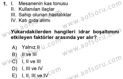 Temel Bakım ve Rehabilitasyon 1 Dersi 2018 - 2019 Yılı Yaz Okulu Sınav Soruları 1. Soru