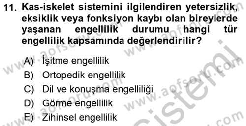 Temel Bakım ve Rehabilitasyon 1 Dersi 2018 - 2019 Yılı Yaz Okulu Sınav Soruları 11. Soru