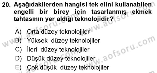 Temel Bakım ve Rehabilitasyon 1 Dersi 2018 - 2019 Yılı Yaz Okulu Sınav Soruları 20. Soru