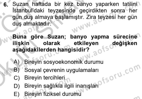 Temel Bakım ve Rehabilitasyon 1 Dersi 2018 - 2019 Yılı Yaz Okulu Sınav Soruları 6. Soru