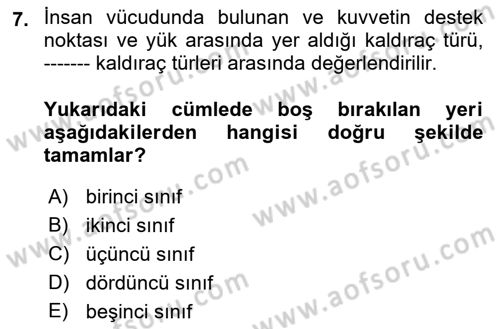Temel Bakım ve Rehabilitasyon 1 Dersi 2018 - 2019 Yılı Yaz Okulu Sınav Soruları 7. Soru