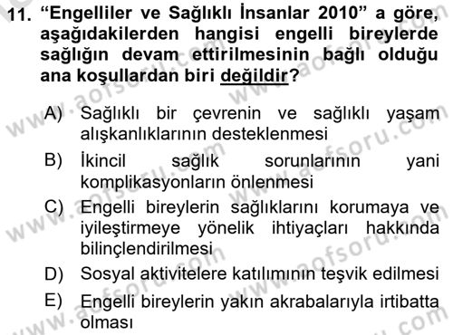 Temel Bakım ve Rehabilitasyon 1 Dersi 2020 - 2021 Yılı Yaz Okulu Sınav Soruları 11. Soru