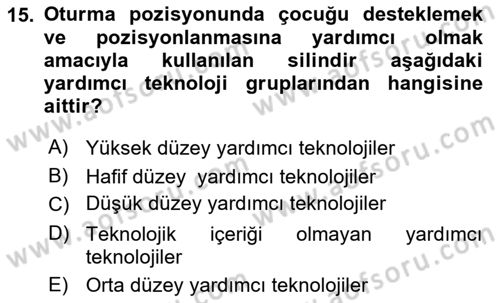 Temel Bakım ve Rehabilitasyon 1 Dersi 2020 - 2021 Yılı Yaz Okulu Sınav Soruları 15. Soru