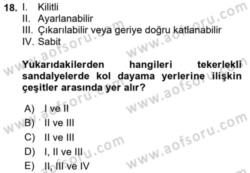 Temel Bakım ve Rehabilitasyon 1 Dersi 2020 - 2021 Yılı Yaz Okulu Sınav Soruları 18. Soru