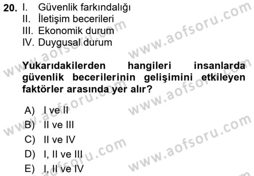 Temel Bakım ve Rehabilitasyon 1 Dersi 2020 - 2021 Yılı Yaz Okulu Sınav Soruları 20. Soru