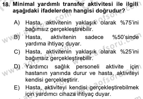 Temel Bakım ve Rehabilitasyon 1 Dersi 2021 - 2022 Yılı (Vize) Ara Sınav Soruları 18. Soru
