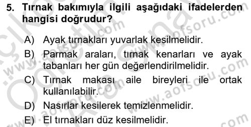 Temel Bakım ve Rehabilitasyon 1 Dersi 2021 - 2022 Yılı (Vize) Ara Sınav Soruları 5. Soru
