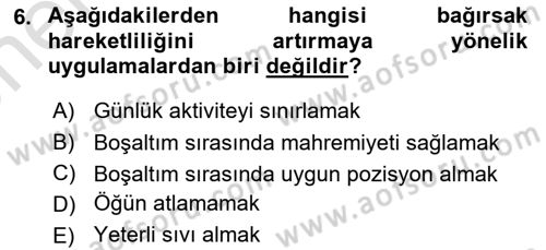 Temel Bakım ve Rehabilitasyon 1 Dersi 2021 - 2022 Yılı (Vize) Ara Sınav Soruları 6. Soru