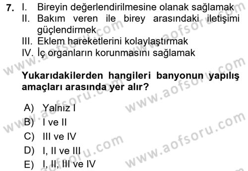 Temel Bakım ve Rehabilitasyon 1 Dersi 2021 - 2022 Yılı (Vize) Ara Sınav Soruları 7. Soru