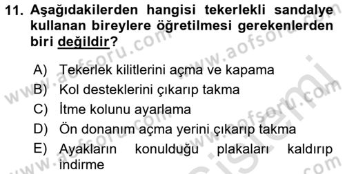 Temel Bakım ve Rehabilitasyon 1 Dersi 2021 - 2022 Yılı (Final) Dönem Sonu Sınav Soruları 11. Soru