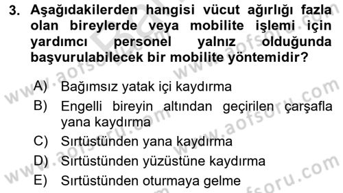 Temel Bakım ve Rehabilitasyon 1 Dersi 2021 - 2022 Yılı (Final) Dönem Sonu Sınav Soruları 3. Soru