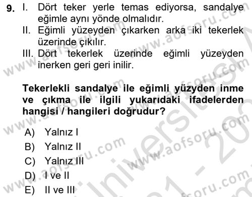 Temel Bakım ve Rehabilitasyon 1 Dersi 2021 - 2022 Yılı (Final) Dönem Sonu Sınav Soruları 9. Soru