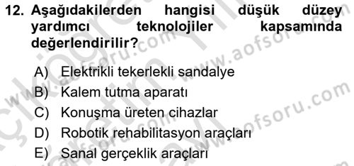 Temel Bakım ve Rehabilitasyon 1 Dersi 2021 - 2022 Yılı Yaz Okulu Sınav Soruları 12. Soru
