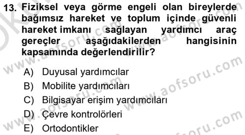 Temel Bakım ve Rehabilitasyon 1 Dersi 2021 - 2022 Yılı Yaz Okulu Sınav Soruları 13. Soru