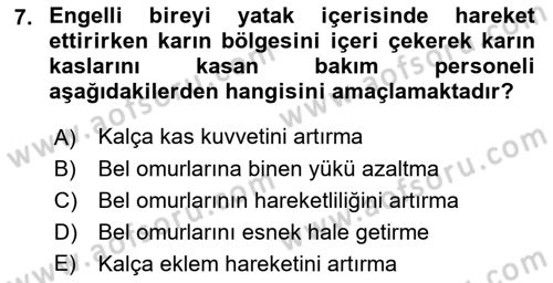 Temel Bakım ve Rehabilitasyon 1 Dersi 2021 - 2022 Yılı Yaz Okulu Sınav Soruları 7. Soru