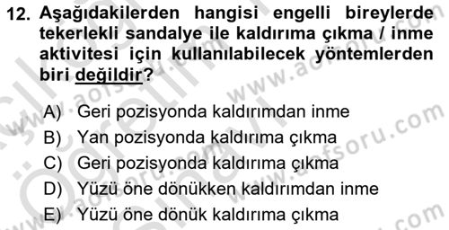 Temel Bakım ve Rehabilitasyon 1 Dersi 2022 - 2023 Yılı Yaz Okulu Sınav Soruları 12. Soru