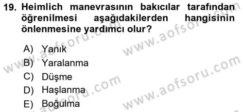 Temel Bakım ve Rehabilitasyon 1 Dersi 2022 - 2023 Yılı Yaz Okulu Sınav Soruları 19. Soru